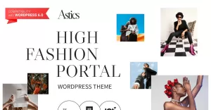 Astics - High Fashion Portal WordPress Theme