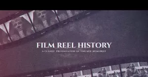Film Reel History After Effects Template - TemplateMonster