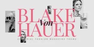 Blake von Hauer - Editorial Fashion Magazine Theme