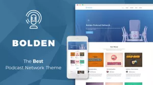 Bolden - A Podcast Network WordPress Theme