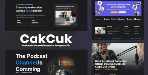 CakCuk - Podcast Channel Elementor Template Kit