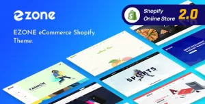 Ezone - Multipurpose eCommerce Shopify Theme