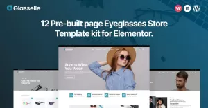 Glasselle - Premium Eyeglasses Store Elementor Template kit