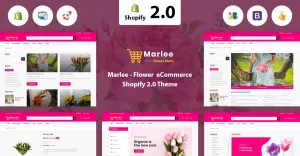 Marlee - Flower Shopify 2.0 Theme