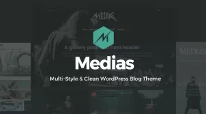 Medias - Multi-Style & Clean WordPress Blog Theme - Themes ...