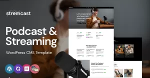 Stremcast -  Podcast, FM Radio And Streaming Multipurpose WordPress Elementor Theme