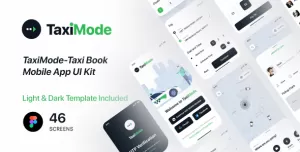 TaxiMode  Figma Template - Taxi Booking UI Kit for App + Light & Dark Mode