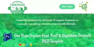 The Farm House - One Page Organic Food, Fruit & Vegetables Products PSD Template