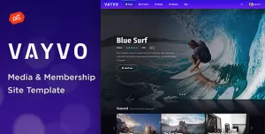 Vayvo - Media & Membership Site Template