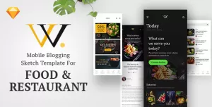 W - Mobile and App Blogging Templates for Food and Restaurants
