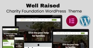 Well Raised  - Charity Foundation and Donation WordPress  Theme