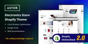 Astor - Electronics Store Shopify 2.0 Theme