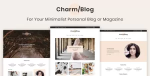 Charm - Minimalist Personal Blog & Magazine PSD Template