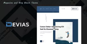 Devias - Blog and Magazine Ghost Theme