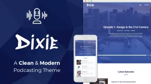 Dixie - Clean and Modern Podcast Theme