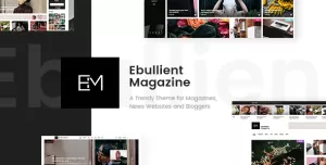 Ebullient - Magazine & News Theme