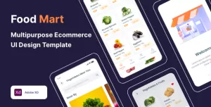 Food Mart - Multipurpose Ecommerce UI Design Template