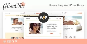 GlamChic  Beauty Blog & Online Magazine WordPress Theme