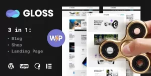Gloss  Viral News Magazine WordPress Blog Theme + Shop