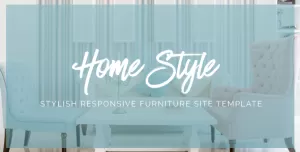 HomeStyle  Responsive Furniture Interior HTML5 Site Template