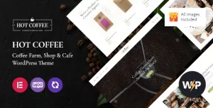 Hot Coffee  Coffee Shop, Farm & Cafe WordPress Theme