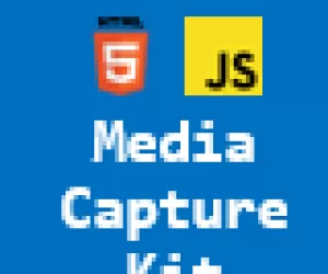 HTML 5 Media Capture Kit