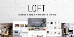 Loft - Interior Design WordPress Theme