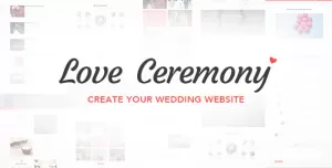 Love Ceremony - Wedding PSD Template