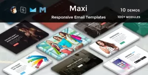 Maxi - Multipurpose Responsive Email Templates