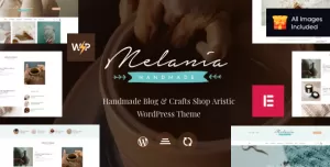 Melania  Handmade Blog & Crafts Shop Artistic WordPress Theme