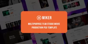Miker - Multipurpose Film Studio Movie Production PSD Template