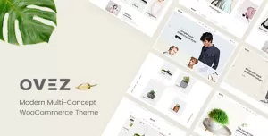 Ovez - Modern Multi-Concept WooCommerce Theme