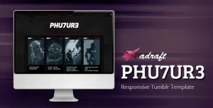 PHU7UR3 - Responsive Tumblr Theme