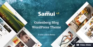 Samui - Gutenberg WordPress Theme for Blog and Magazine