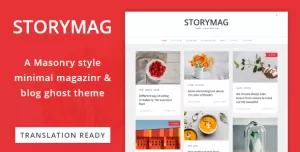 Storymag - Minimal Masonry Style Magazine and Blog Ghost Theme