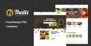 Thatix - Food Recipe PSD Template