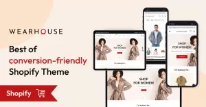 Wearhouse - Fashion & Accessory High level Shopify 2.0 Multi-purpose Responsive Theme