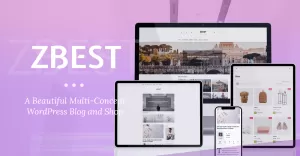 ZBest - Multi-Concept WordPress Blog Theme and Shop for Writers and Bloggers